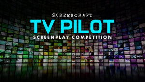 ScreenCraft TV Pilot Competition