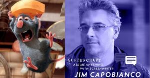 Writing for Animation: Jim Capobianco Shares 4 Habits of Successful Screenwriters