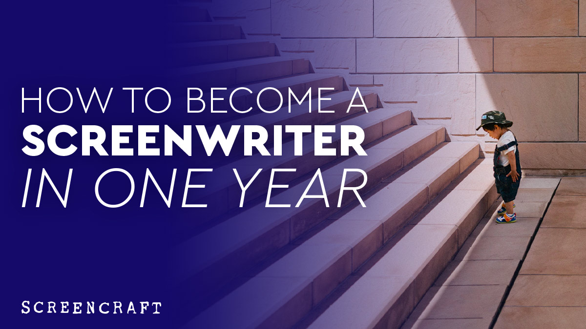 24 Days: How to Become a Screenwriter in One Year - ScreenCraft