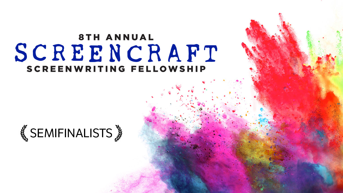 2021 screencraft screenwriting fellowship semifinalists screencraft