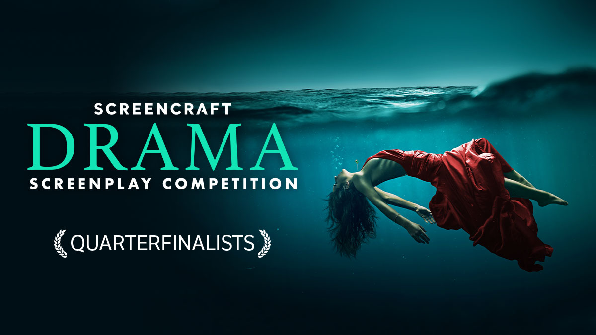 ScreenCraft Drama Quarterfinalists